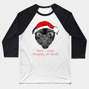 Naughty or Nice Baseball T-Shirt